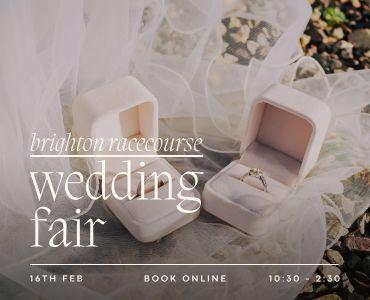 Brighton Racecourse Wedding Fair - Sunday 16th February 2025